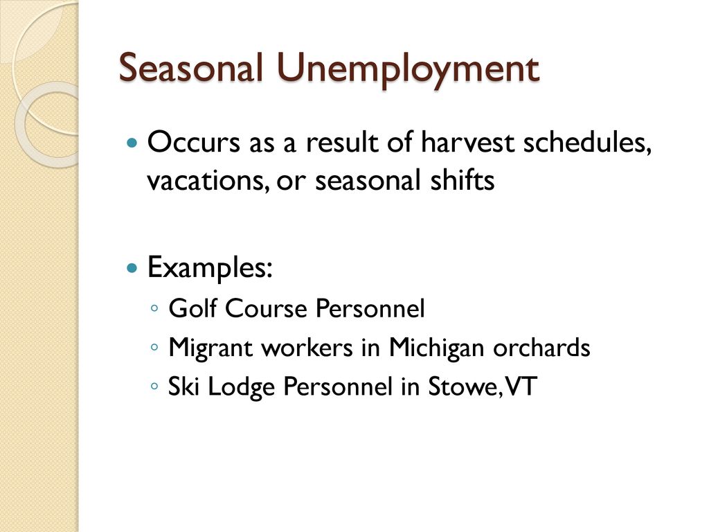 Seasonal Unemployment
