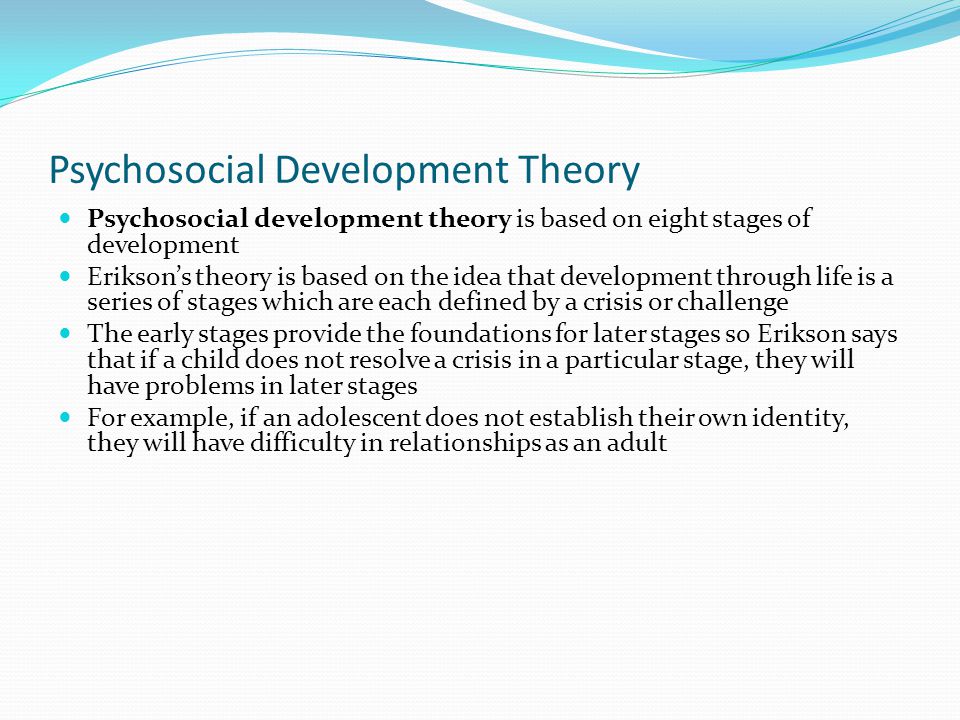 Psychosocial Development Theory
